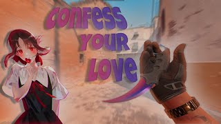Confess Your Love (CS2 Montage)