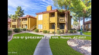 2929 W YORKSHIRE DR 1009, Phoenix, AZ 85027