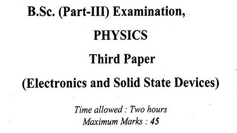 most important questions for BSc physics final year electronics and solid state devices #most #mgsu