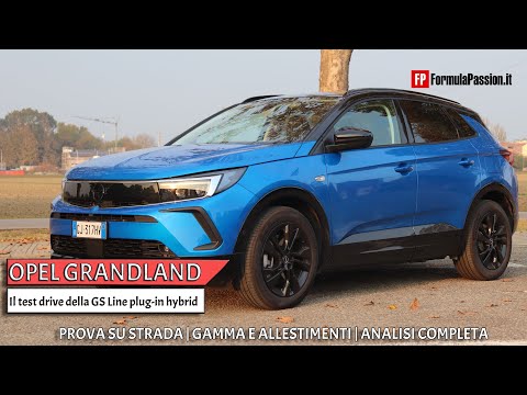 Opel Grandland 2022 Test Drive | La prova del SUV plug-in hybrid in versione GS Line