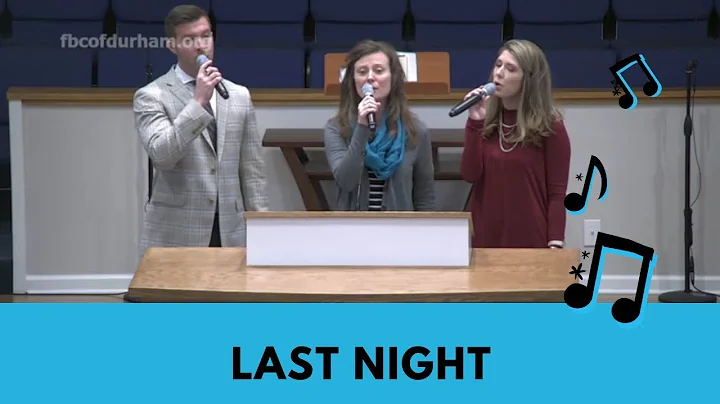 Fellowship Baptist Church - Special Music - Last N...