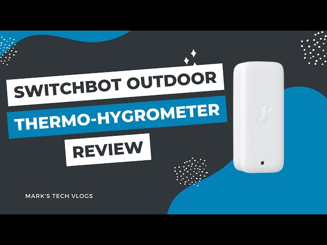 Test et avis du thermomètre extérieur SwitchBot Outdoor Meter : Découvrez  ses performances