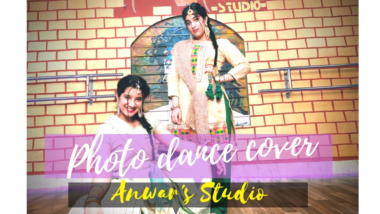 PHOTO | Baani Sandhu  New Punjabi Songs 2019 | Anwar's studio , Cover Dance