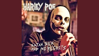 Video thumbnail of "Harley Poe - That Time Of The Month"