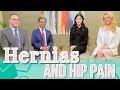 Hernias and Hip Pain: A Cause of Pelvic Floor Dysfunction in both Men & Women