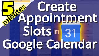 How to Create Appointment Slots in Google Calendar for Teachers, Parents, and Students