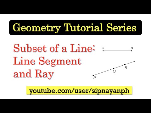 Geometry 1.01 Subset of a Line: Line Segment and Ray [English subtitles]