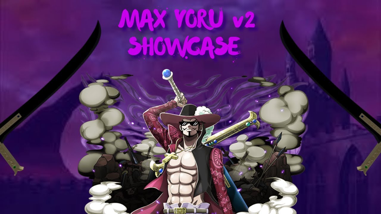 yoru showcase ( blox piece ) 