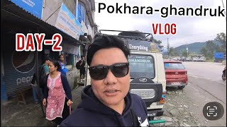 Day-2 //POKHARA TO GHANDRUK tour //My first time to GHANDRUK,kaski,NEPAL!!