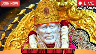 ? Sai Baba Live Darshan Today || 23 - January 2024 || Tuesday || Saibaba || Shirdilive ©️ SSST