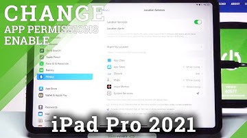 How to Manage Apps Permissions in iPad Pro 2021 – Customize Apps Permissions