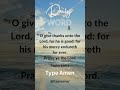 Give Thanks to the Lord! 🙏 #bibleverse #dailyword #faith #praisehim #praisethelord #god #shorts