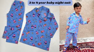 3 to 4 year Baby Night Suit Cutting And Stitching /Baby Night Dress/Baby Boy And Girl Night Suit