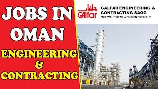 Job Opportunities in Oman | Galfar Engineering and Contracting | Apply Now Job Opportunities in Oman | Galfar Engineering and Contracting | Apply Now