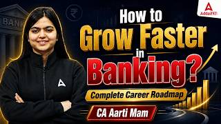 How to Grow Faster in Banking? Banking Career Roadmap, Promotion, Salary & Growth 2026