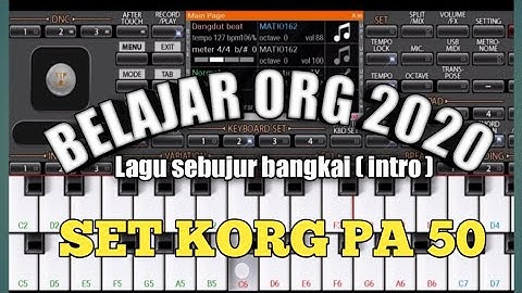 BELAJAR ORG 2021 - LAGU SEBUJUR BANGKAI ( INTRO ) || TUTORIAL ORG
