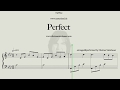 Perfect - Ed Sheeran
