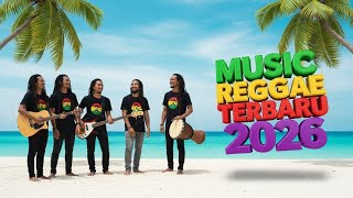 Download Lagu Wajib Dengar! Reggae Hits 2026 Full Album 🎶 Lagu Reggae Terpopuler Paling Nendang MP3