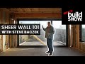 Shear Wall 101 with Steve Baczek | Best of The Build Show