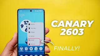 Android Canary 2603 – App Lock, Bubble Apps & New Features! screenshot 5