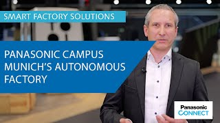 🎙️ Unlocking Insights: The Autonomous Factory at Panasonic Campus Munich