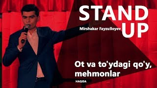 Mirshakar Fayzulloyev - Ot va to'ydagi qo'y, mehmonlar haqida