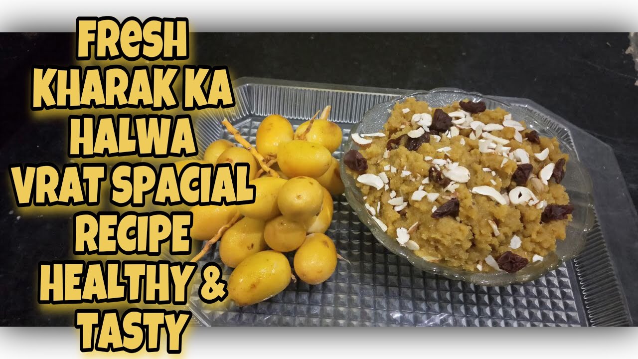 फ्रेश खारेक का हलवा Fresh Kharek ka Halwa hindi recipe VRAT (FAST