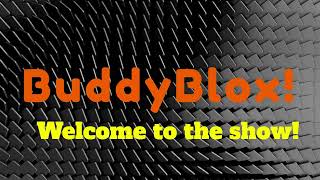 The Official BuddyBlox Intro!