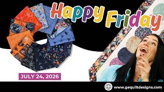 Happy Friday July 24, 2026 🌿Join us LIVE with amazing fabrics and fun facts!!