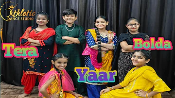 Tera Yaar bolda song ! punjabi Dance bhangra kids