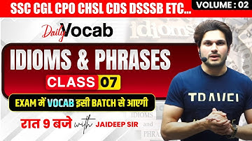 Idioms & Phrases || Vocabulary Batch || With Mock Test by Jaideep Sir || for all Exams #vocab