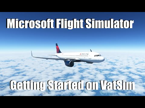 Flight Simulator 2020 - Vatsim Tutorial #1 - Getting Started on VatSim | Install/Connection Tutorial