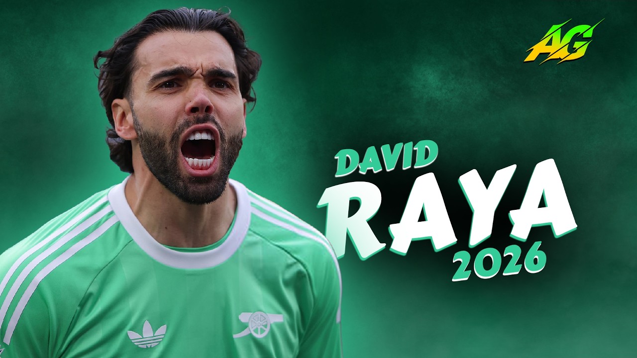 David Raya 2026 ○ Crazy & Best Saves with Arsenal | FHD - YouTube