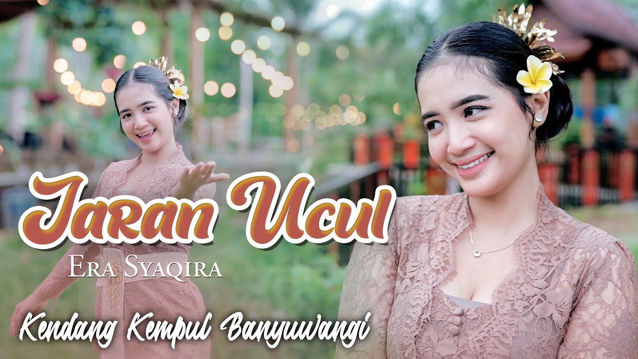 Era Syaqira - JARAN UCUL  || Kendang Kempul Banyuwangi (Official Music Video)