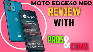 Moto Edge40 neo || Moto Edge40 neo pros and cons| सब कुछ जो आपको जानना चाहिए