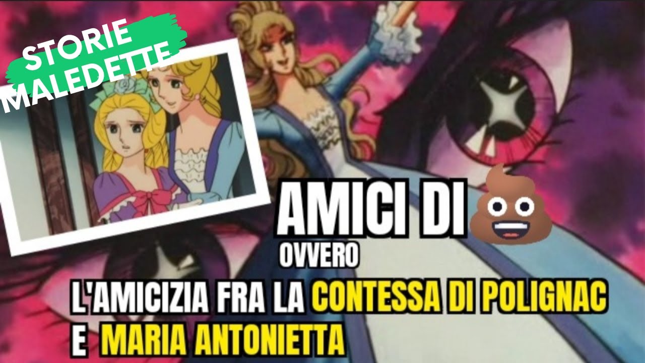 Storie Maledette - 142 - Quando hai amici di 💩: La Contessa di Polignac