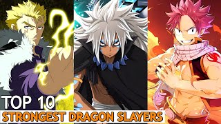 Top 10 Strongest Dragon Slayers In Fairy Tail Anime Hindi Animeflick