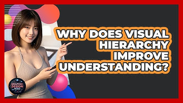 Why Does Visual Hierarchy Improve Understanding?