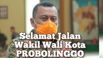 Terpapar Covid-19, Wakil Wali Kota Probolinggo Meninggal