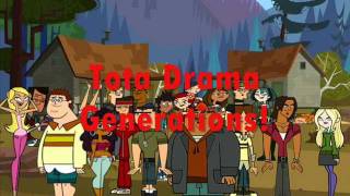 Total Drama Generations Camp: intro