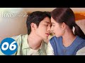 المسلسل الصيني أنت صديق حبيبي الحلقة 6 You Are My Lover Friend WeTV 
