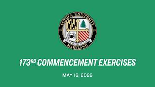 Loyola University Maryland 173rd Commencement Ceremony 2026 Profile