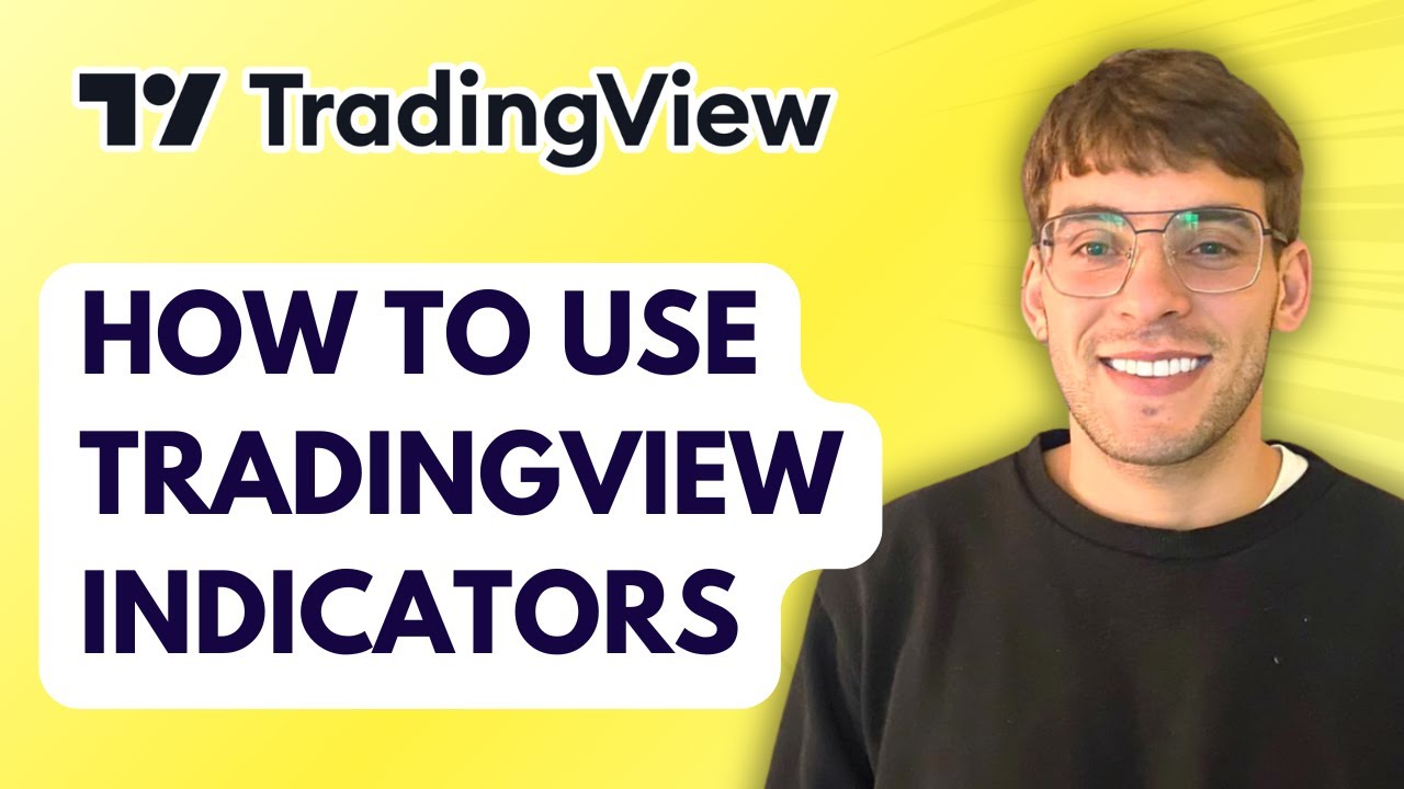 How to Use TradingView Indicators [2026 Full Guide] - YouTube