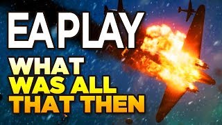 EA PLAY | BFV is all over the place - C&C is truly dead now