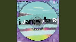 I Dance Alone (Conneticut Rons Return To Saigon Mix)