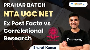Ex Post Facto vs Correlational Research | NTA UGC NET | Bharat Kumar