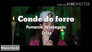 Conde do forro - Romance desapegado - Letra