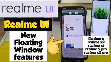 Realme ui floating window application how to use