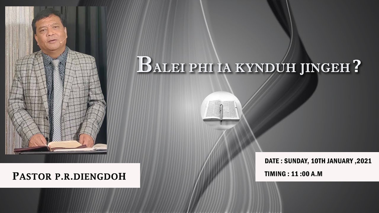 BALEI PHI IA KYNDUH JINGEH?