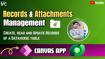 💡 PowerApps Pro Tips: Mastering Dataverse Tables Record and Attachments Management 📎